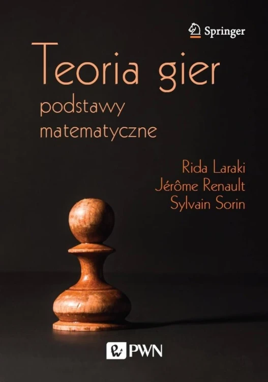 Teoria gier. Podstawy matematyczne, praca zbiorowa