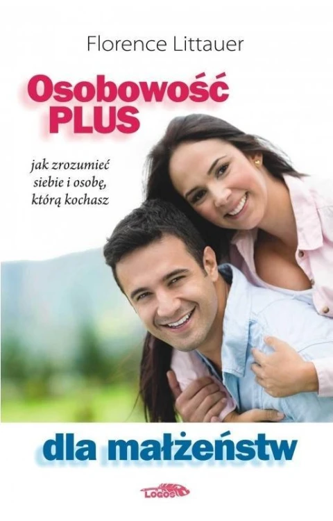 Osobowość plus dla małżeństw TW, Florence Littauer