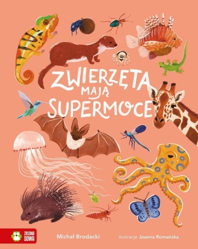 Zwierzęta mają supermoce