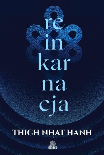 Reinkarnacja, Thich Nhat Hanh, Phap Luu
