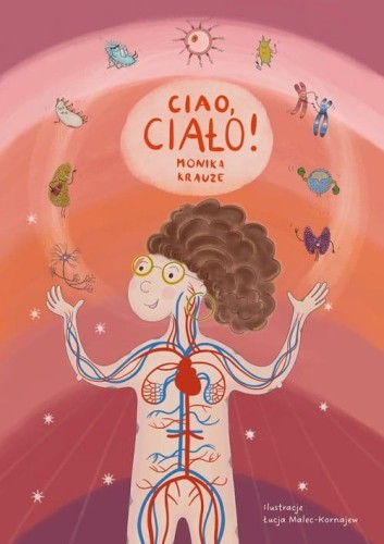 Ciao, ciało!, Monika Krauze