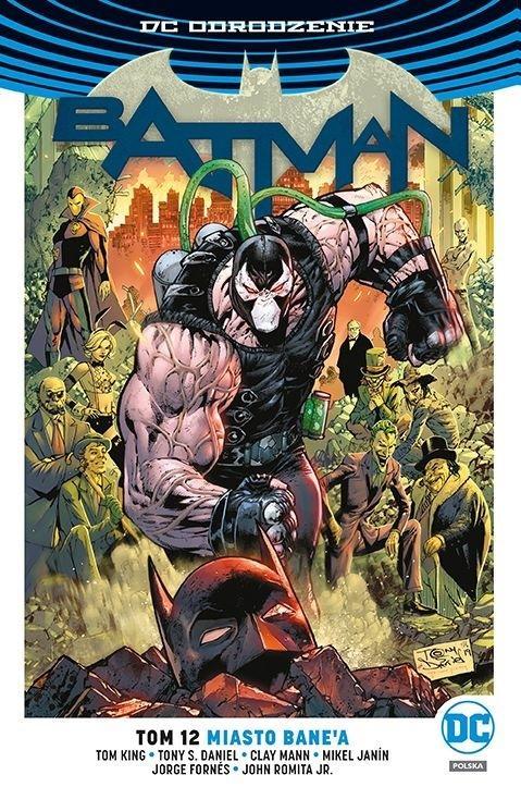 Batman T.12 Miasto Bane'a, Tom King