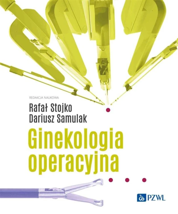 Ginekologia operacyjna, Rafał Stojko