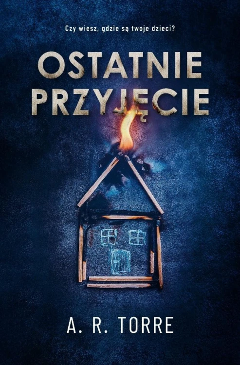 Ostatnie przyjęcie, A.R. Torre