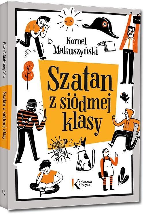 Szatan z siódmej klasy BR, Kornel Makuszyński