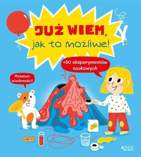 Już wiem, jak to możliwe!, praca zbiorowa