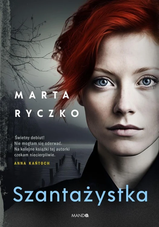 Szantażystka, Marta Ryczko