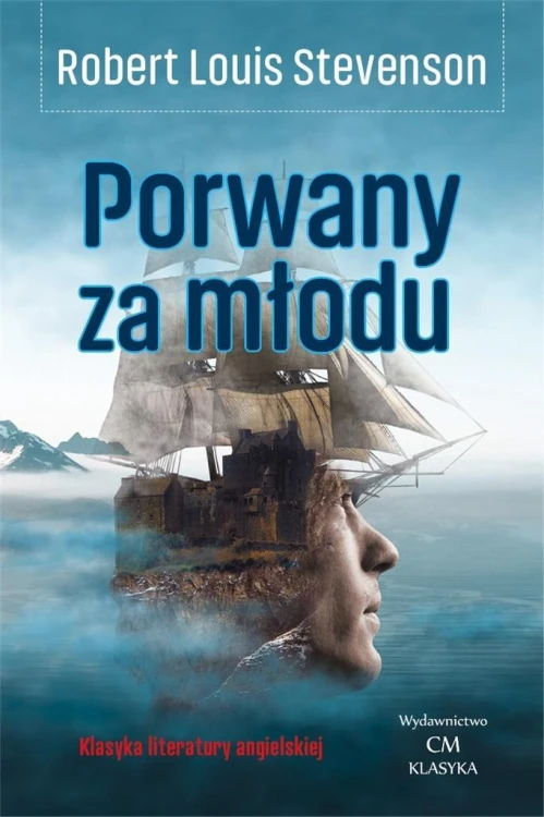 Porwany za młodu, Robert Louis Stevenson