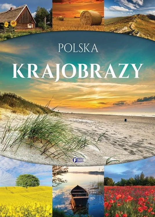 Polska. Krajobrazy, praca zbiorowa