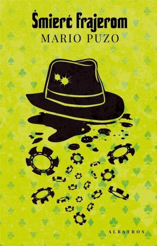 Głupcy umierają, Mario Puzo