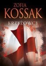 Krzyżowcy T.1-2 TW, Zofia Kossak