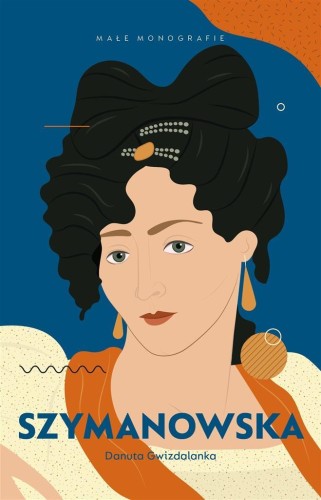 Szymanowska, Danuta Gwizdalanka
