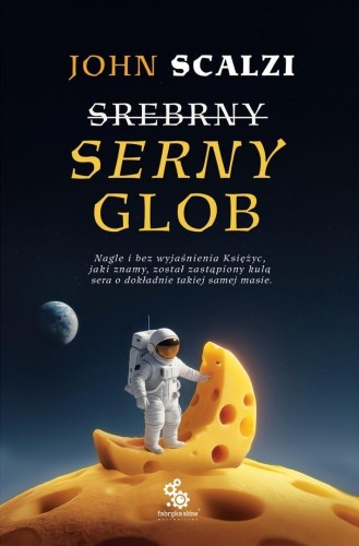 Serny glob (barwione brzegi), John Scalzi