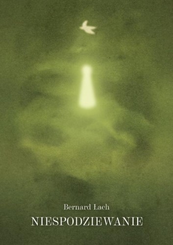 Niespodziewanie, Bernard Łach