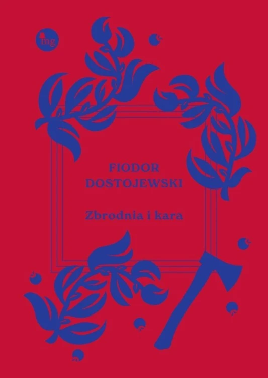 Zbrodnia i kara, Fiodor Dostojewski