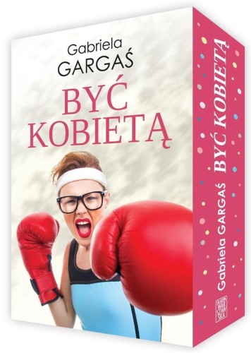 Pakiet: Być Kobietą, Gabriela Gargaś