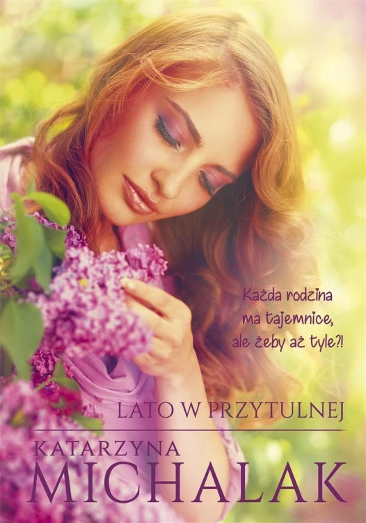 Lato w Przytulnej, Katarzyna Michalak