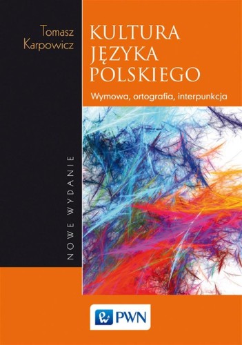 Kultura języka polskiego, Tomasz Karpowicz