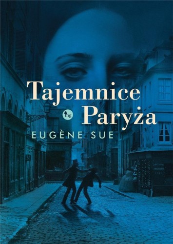 Tajemnice Paryża, Eugeniusz Sue