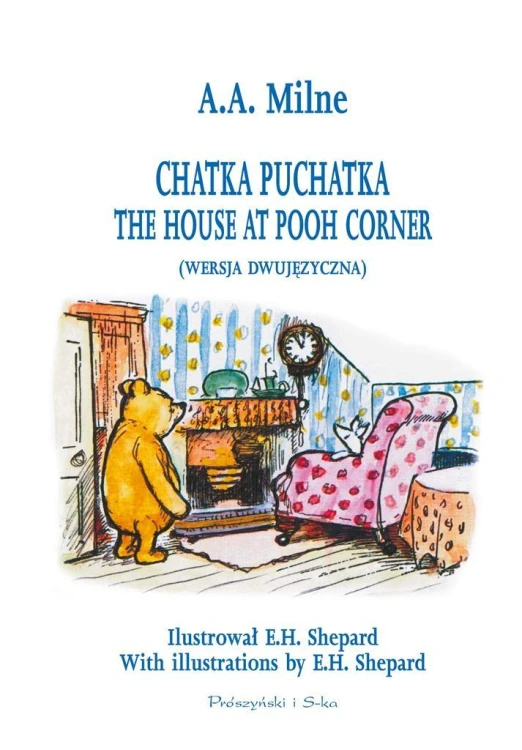 Chatka Puchatka, Alan Alexander Milne