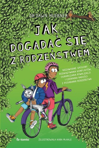 Jak dogadać się z rodzeństwem, Dawn Huebner