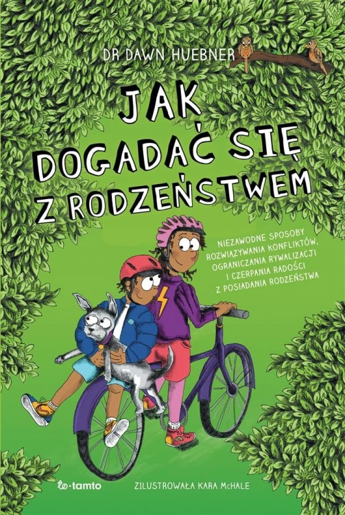 Jak dogadać się z rodzeństwem, Dawn Huebner