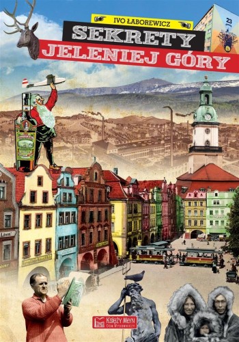 Sekrety Jeleniej Góry, Ivo Łaborewicz