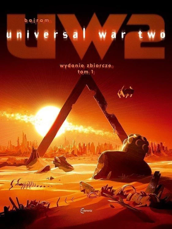 Universal War UW2 T.1, Denis Bajram
