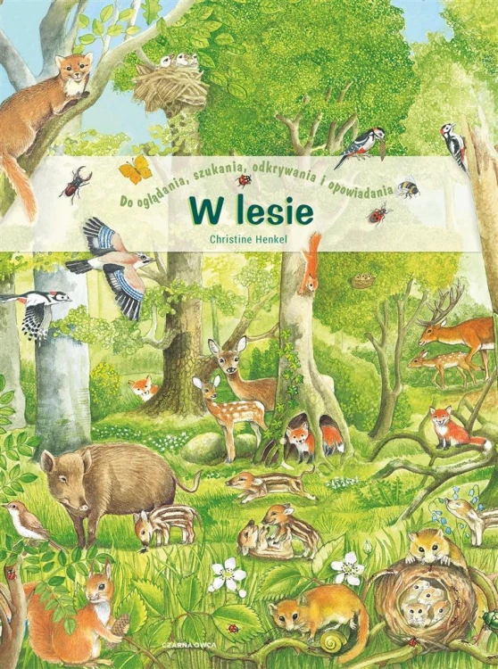W lesie, Christine Henkel, Ewa Jastrun