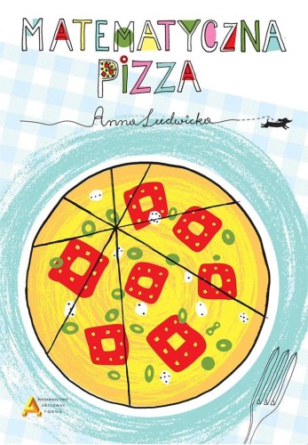 Matematyczna pizza, Anna Ludwicka