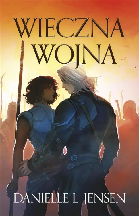 Królestwo Mostu T.4 Wieczna wojna