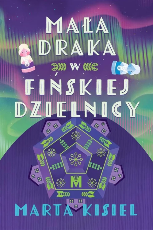 Mała draka w fińskiej dzielnicy, Marta Kisiel