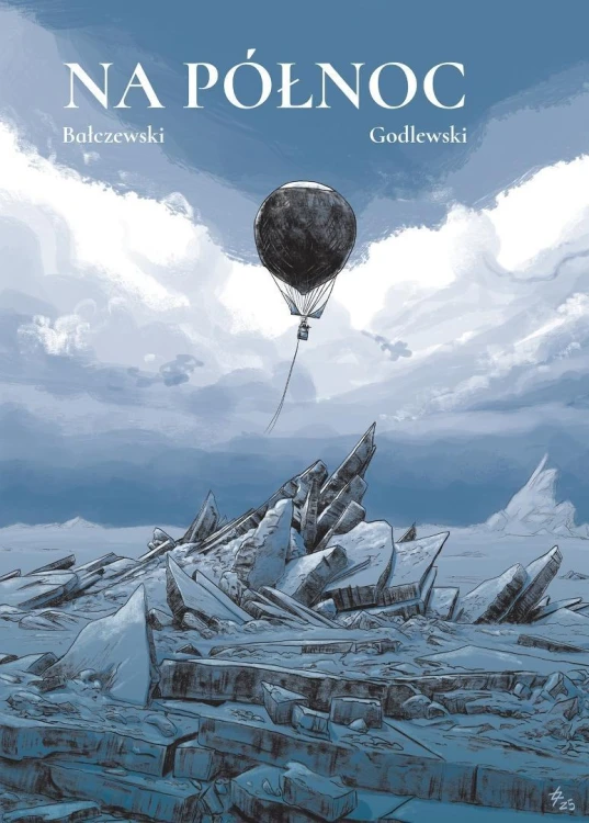 Na Północ, Marcin Bałczewski, Łukasz Godlewski