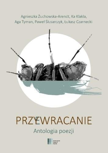 Przywracanie. Antologia poezji, praca zbiorowa
