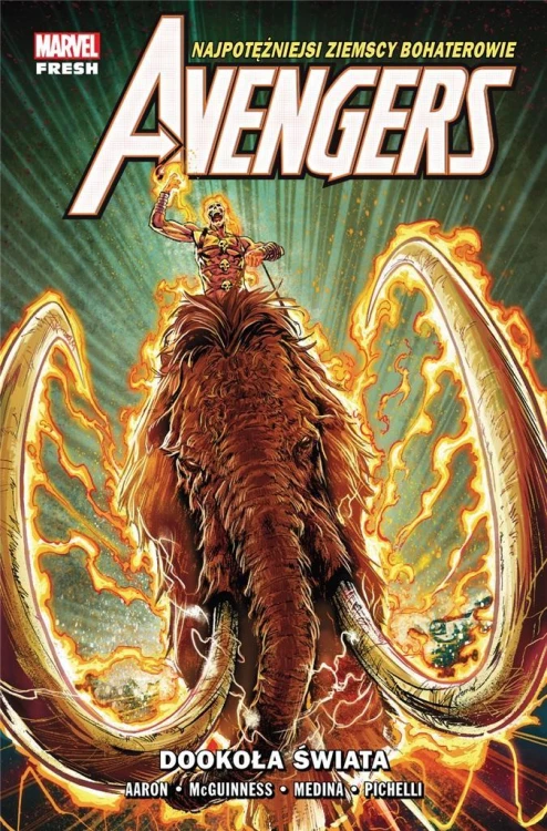Avengers T.2 Dookoła świata, praca zbiorowa