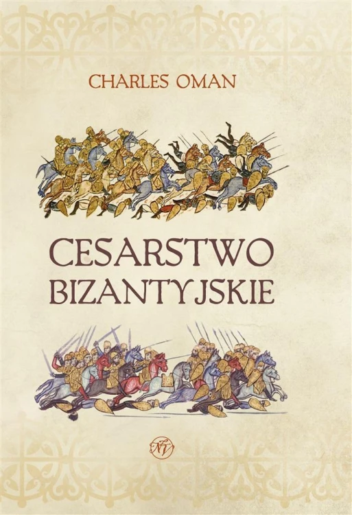 Cesarstwo Bizantyjskie, Charles Oman