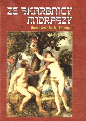 Ze skarbnicy Midraszy BR, Michał Friedman