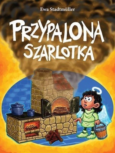 Przypalona szarlotka, Ewa Stadtmuller