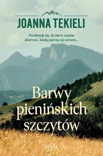 Barwy pienińskich szczytów, Joanna Tekieli