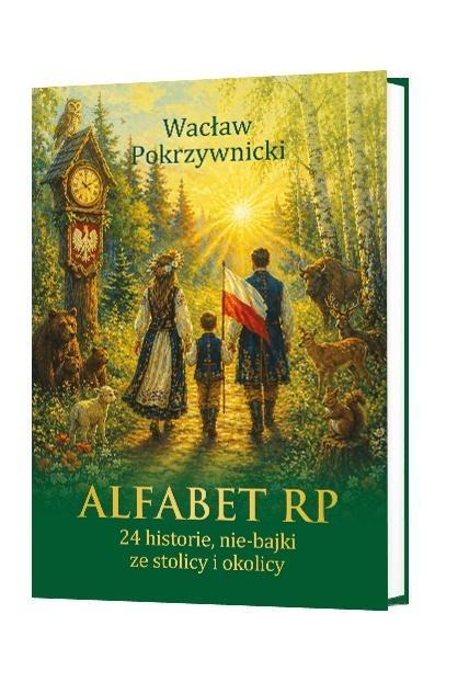 Alfabet RP. 24 historie, nie-bajki ze stolicy i...
