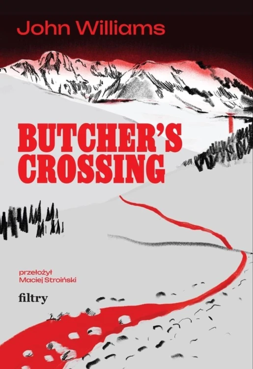 Butcher's Crossing, John Williams