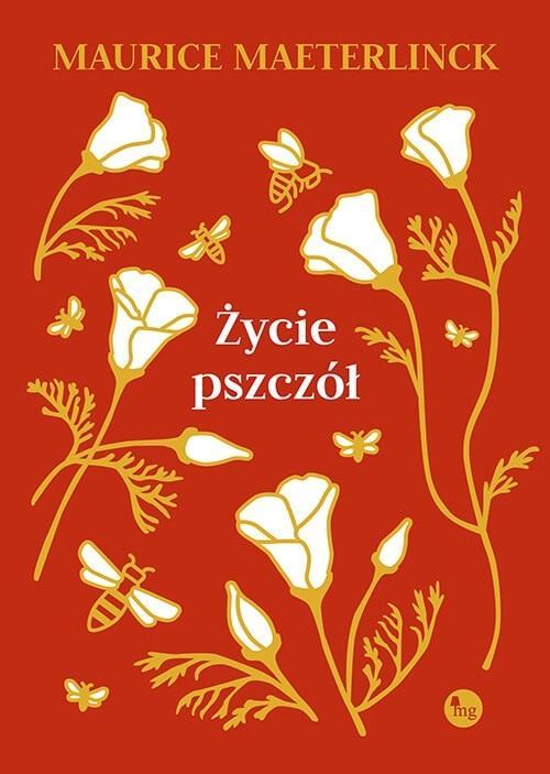 Życie pszczół, Maurice Maeterlinck
