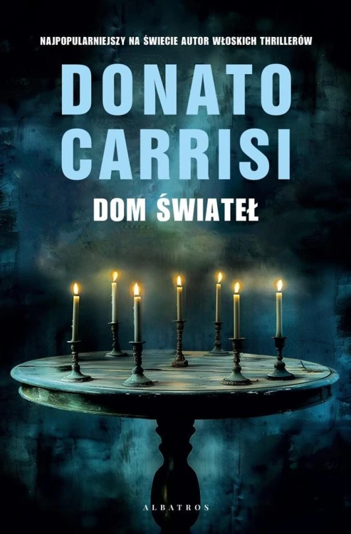 Dom świateł, Donato Carrisi