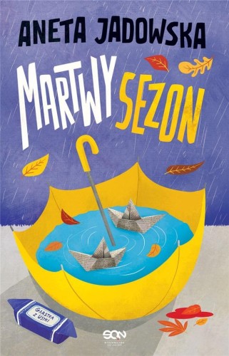 Martwy sezon w.2, Aneta Jadowska