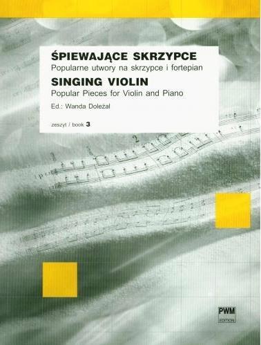 Śpiewające skrzypce z. 3 PWM, Wanda Doleżal