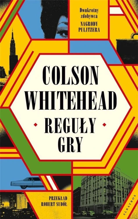 Reguły gry, Colson Whitehead