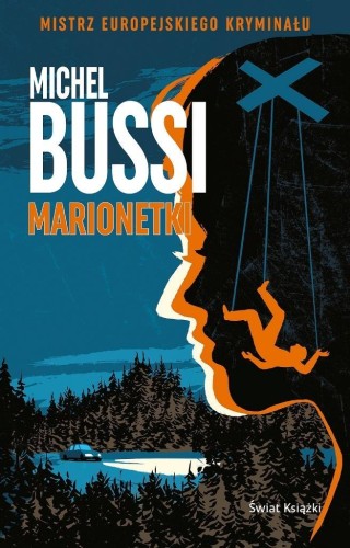 Marionetki, Michel Bussi