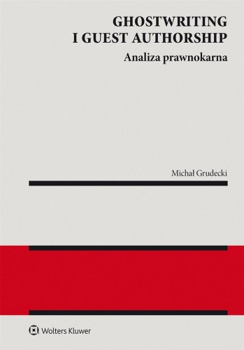 Ghostwriting i guest authorship, Michał Grudecki