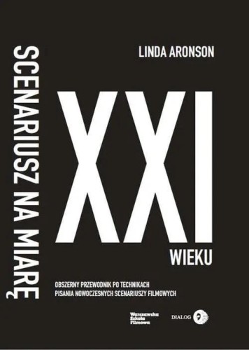 Scenariusz na miarę XXI wieku, Linda Aronson