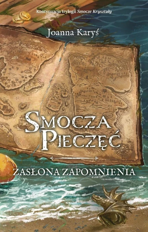 Smocza Pieczęć T.1 Zasłona Zapomnienia